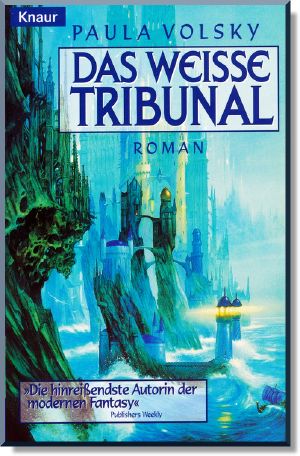[Volsky's Parallel Universe 04] • Das Weiße Tribunal